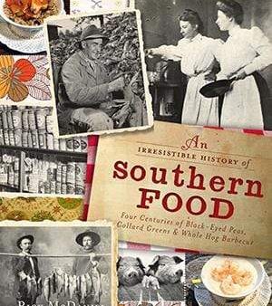 History of Southern Food Hot on Sale